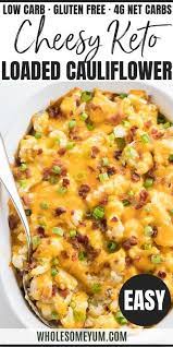 Easy Cheesy Loaded Cauliflower Casserole Recipe Cauliflower Casserole Recipes Best Cauliflower Recipe Loaded Cauliflower Casserole