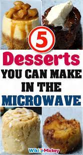 5 Desserts You Can Make In The Microwave Easy Microwave Desserts Microwave Dessert Mason Jar Desserts