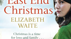 An East End Christmas by Elizabeth Waite