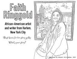 Maybe you would like to learn more about one of these? Women S History Month Black History Month Faith Ringgold Coloring Page