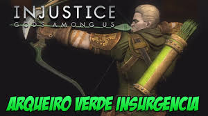 Arqueiro Verde Skin Insurgencia Injustice Gods Among Us Youtube Mas como você pode lutar contra o homem quando você é o homem? arqueiro verde skin insurgencia injustice gods among us