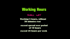 Payments for overtime or any other pending balance or salary. Hours Of Work