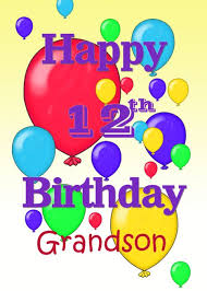 Birthday Wishes For 10 Year Old Grandson Happy 12th Birthday Grandson Balloons Card Ad Affiliate Birthday Happy Card Balloon Happy 12th Birthday Birthday Cards For Son Happy 11th Birthday