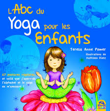 Coloriage alphabet az differente forme. L Abc Du Yoga Pour Les Enfants 67 Postures Rigolotes Et Voila Que J Apprends L Alphabet Et Le Yoga En M Amusant 67 Postures Rigolotes Et Voila Que J Apprends L Alphabet Et Le Yoga
