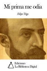 Mi prima me odia eBook por Felipe Trigo