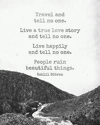 Tell No One In 2020 Kahlil Gibran Quotes Tell No One Khalil Gibran Quotes