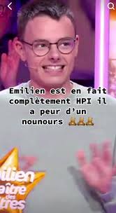 Émission Culturelle : Emilien et son nounours