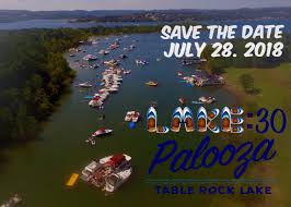Who S Ready For Lake30palooza Mark Your Calendars For Table Rock Lake S Summer Boat Tie Up Sat July 28th 1 Table Rock Lake Summer Boats Table Rock