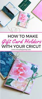 Put in some thoughtful effort with one of these creative gift card holders. Diy Gift Card Holder With Cricut Explore Air 2 Everyday Jenny
