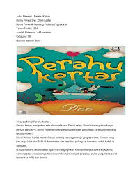 Kalau gitu bagi yang berminat untuk membaca novel tersebut langsung download aja : Detail Gambar Resensi Novel Perahu Kertas