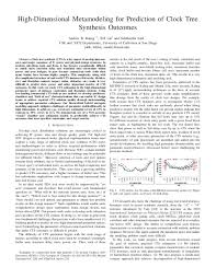 Clock tree begins at.sdc defined clock source and ends at stop pins of flop. Pdf High Dimensional Metamodeling For Prediction Of Clock Tree Synthesis Outcomes Siddhartha Nath And A Kahng Academia Edu