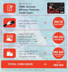 No joining and annual fees. Hsbc Amanah Mpower Platinum Credit Card I Sign Up Promotion Enjoy Up To Rm850 Cash Back When Apply Spend