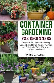 Or you can make some of your own using a mix of 1 part perlite, 1 part. Container Gardening For Beginners The Ultimate Guide To Growing Vegetables Herbs Fruits Flowers And Edibles In Tubs Pots And Other Containers Organic Gardening Raised Bed Gardening Amazon Co Uk Adrian Philip J
