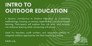 Introduction to Outdoor Education / Learning