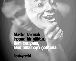 Oguz Topoglu Maske Takmak Insana Bir Yuktur Hem Tasiyana Hem An Guzel Soz Ozlu Sozler Alintilar