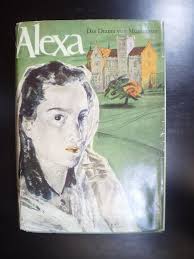 Alexa. Das Drama von Montheron. Roman Eduard Wagner
