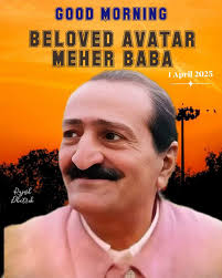🙏 Jai Meher Baba Friends Good Morning🙏🩷 🩷" Ask for only one thing: MY  LOVE. "There is no need for you all to ask for anything as God is here with  you.