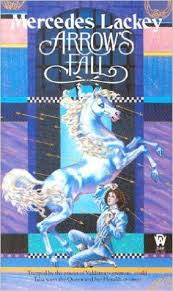 Arrow S Fall The Heralds Of Valdemar Book 3 Mercedes Lackey 9780886774004 Amazon Com Books Fallen Book Lackey Favorite Books
