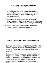 All applications for benefits are checked thoroughly. 30 Slide Employee Benefits Self Insurance
