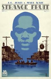 Strange Fruit #1 Reviews (2015) at ComicBookRoundUp.com