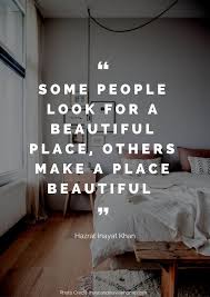 36 Beautiful Quotes About Home Interior Design Quotes Home Quotes And Sayings Place Quotes