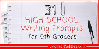 31 High School Writing Prompts For 9th Graders Journalbuddies Com