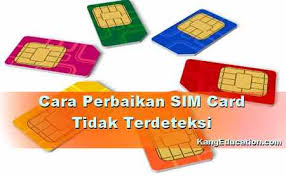 Dari pertama membuka segel **bleep**, memasukkan sim card, sim card sudah tidak terbaca. Cara Mengatasi Kartu Sim Tidak Terdeteksi Di Hp Android Kang Education