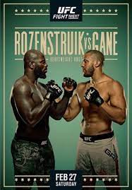 Ciryl jacky gane (born 12 april 1990) is a french mixed martial artist who competes in the heavyweight division of the ultimate fighting championship. Ufc Fight Night Rozenstruik Vs Gane The Crunchtime