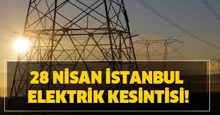 Elektrik kesintisi ne kadar sürecek? 28 Nisan Bedas Elektrik Kesintisi Istanbul Elektrikler Ne Zaman Gelecek Planli Kesintiler Listesi Takvim