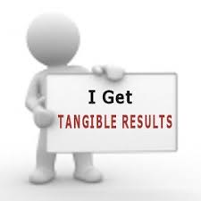 Tangible Results