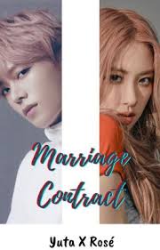 Marriage Contract (Yuta-Rosé)