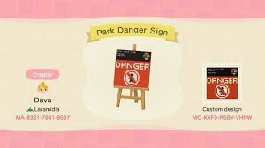 NPS Park Danger Sign - Animal Crossing: New Horizons Custom Design | Nook's  Island