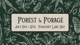 Forest & Forage 2026