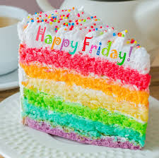 Happy Friday Rainbow Layer Cakes Cake Delicious Desserts