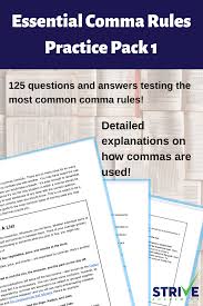 Essential Comma Rules Practice Pack 1 In 2020 Comma Rules Coordinate Adjectives Punctuation Rules