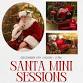 Santa Christmas Minis ???????????? event in Independence, MO
