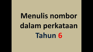 Ketahui cara menulis nombor lebih besar daripada 10 dan kurang daripada 100. Tahun 6 Membaca Dan Menulis Nombor Dalam Perkataan Belajar Dari Rumah Tanpa Cikgu Youtube