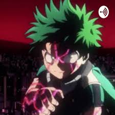 In a world where people with superpowers are the norm, izuku midoriya born without any powers, despite that he still dreams of becoming a hero. The Boku No Hero Academia Podcast Podcast Podtail