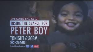 The search for Peter Boy: A 20-year murder mystery, a family who never gave  up