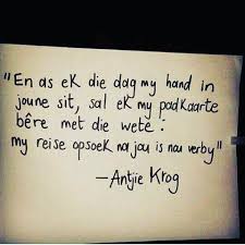 Maybe you would like to learn more about one of these? 34 Afrikaanse Gedigte Ideas Afrikaans Afrikaans Quotes Afrikaanse Quotes