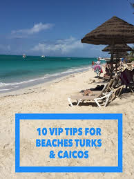 Vip Tips For Beaches Turks And Caicos Luxury Hotel Stay Travelingmom Beaches Turks And Caicos Beaches Turks Turks And Caicos Vacation