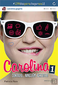 Carolina N.º 1, Patrícia Reis