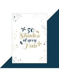 Verjaardagskaart 50 Shades Of Grey Hair