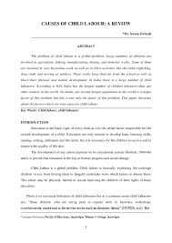 Manufacture of such article is above the standards adopted in india, that the article conforms to such standards. Causes And Consequences Of Child Labour In India