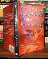 How well do you know the dark master's bibliography? Ultimate Unauthorized Stephen King Trivia Challenge By Robert W Bly Hardcover 9781567312881 Ebay