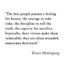 A Well Traveled Woman Hemingway Quotes Life Quotes Quotes
