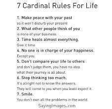 7 Cardinal Rules For Life Life Rules Life Quotes Quotes