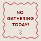 NO GATHERING TODAY — Sacred Grace Englewood event in Englewood, CO