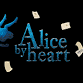 Alice by Heart - Contains Mature Themes & Content event image