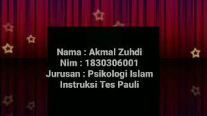 Maybe you would like to learn more about one of these? Akmal Zuhdi 1830306001 Intruksi Tes Pauli Youtube